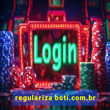 regulariza boti.com.br